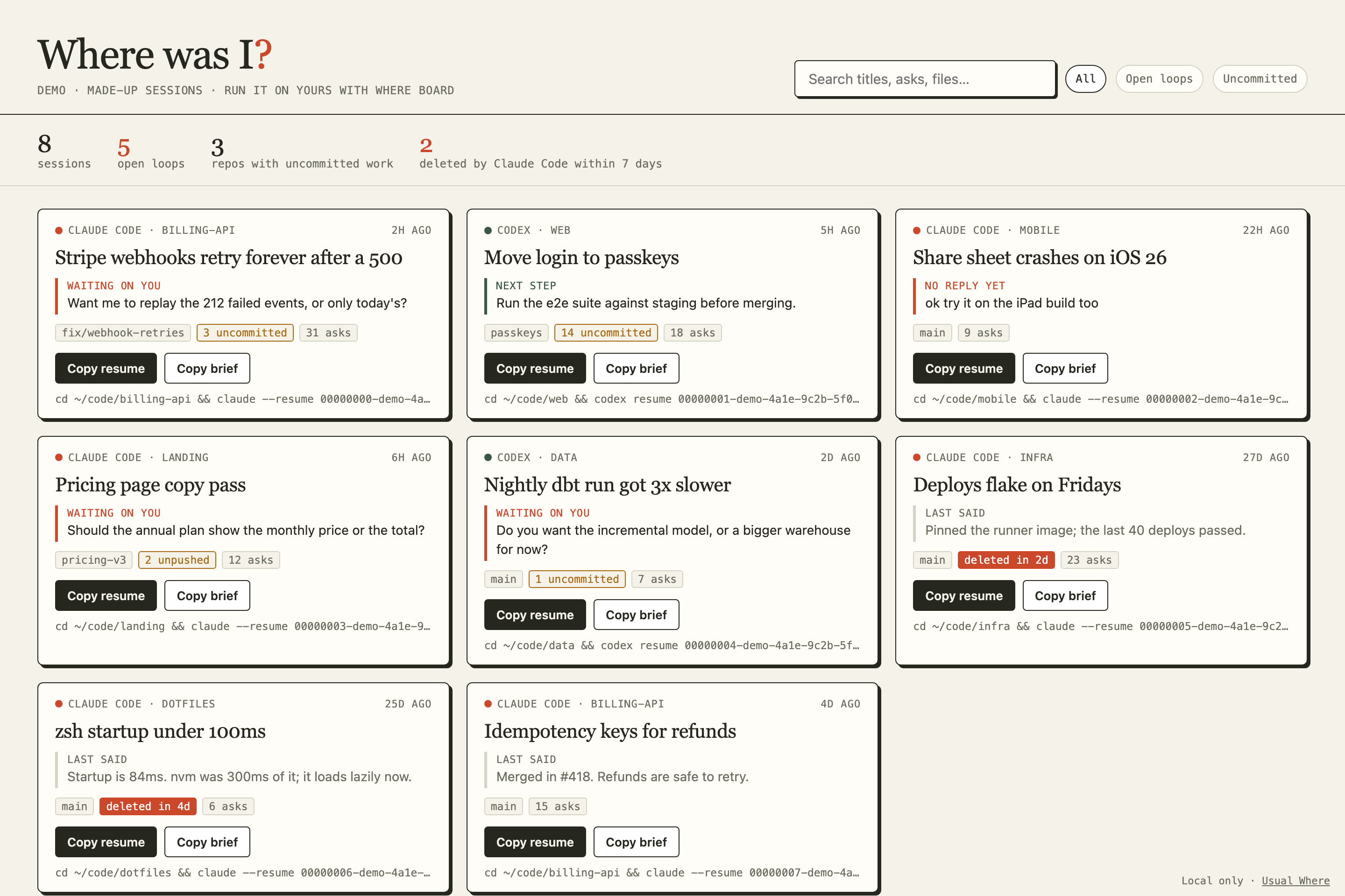 The Where board: cards for eight coding sessions, each showing the project, what it is waiting on, git state and a resume button.